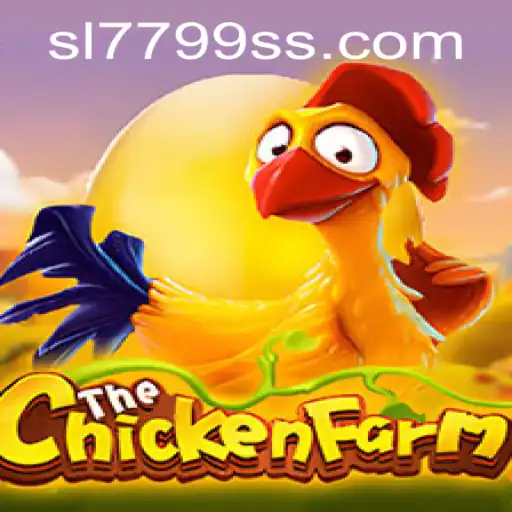 ChickenFarm: The Ultimate Game Experience Enhanced with SL7799.com